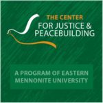 The Center for Justice and Peacebuilding